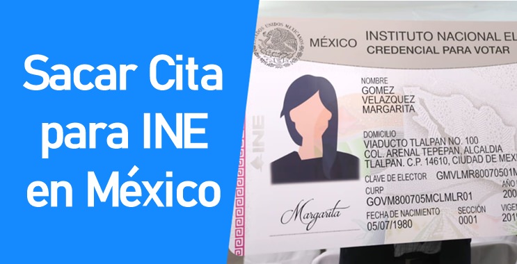 Sacar Cita para INE en México